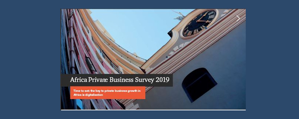 AFRICA’S PRIVATE BUSINESS LEADERS ARE EMBRACING DIGITALISATION